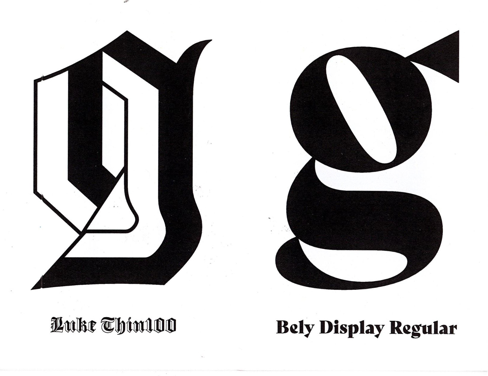 final spread of zine titled my favorite g's luke thin 100 blackletter and bely display regular 